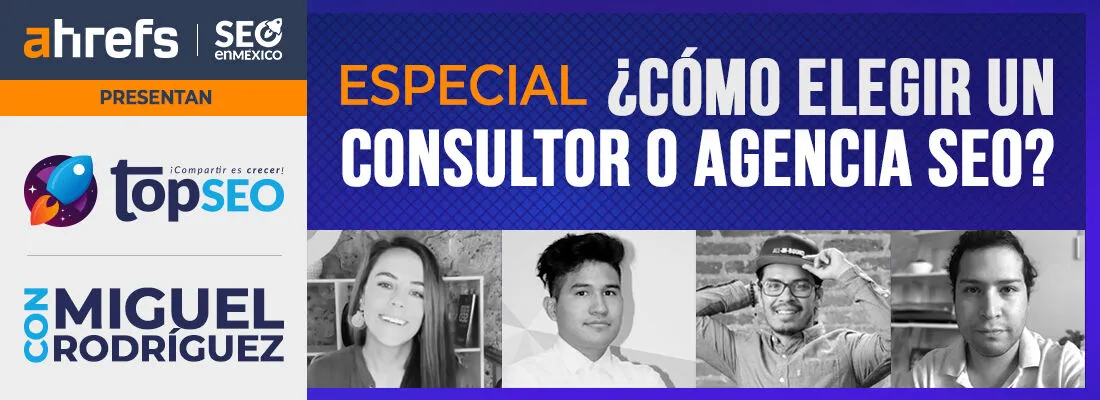 ¿Cómo elegir un consultor o Agencia SEO?