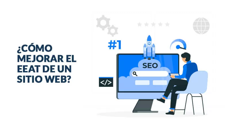 Google EEAT 11 como-mejorar-eeat