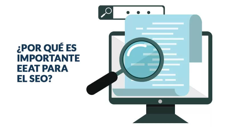 Google EEAT 10 porque es importante google eeat