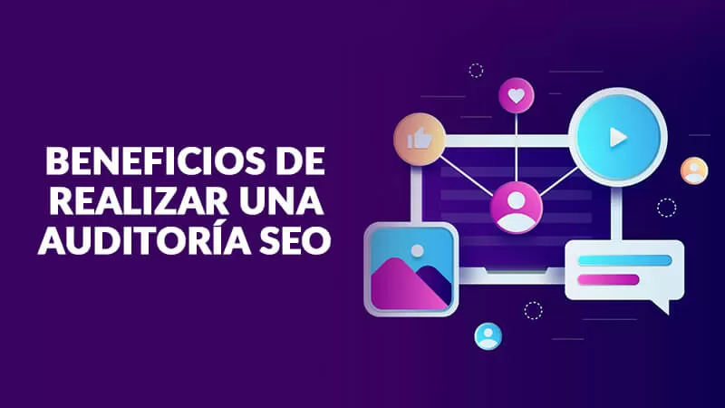 Auditoría SEO 6 Beneficios de una auditoría SEO