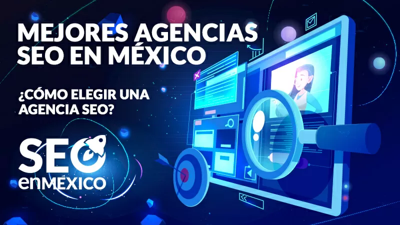 Mejores agencias SEO en México